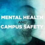 Mental Health and Campus Safety title graphic