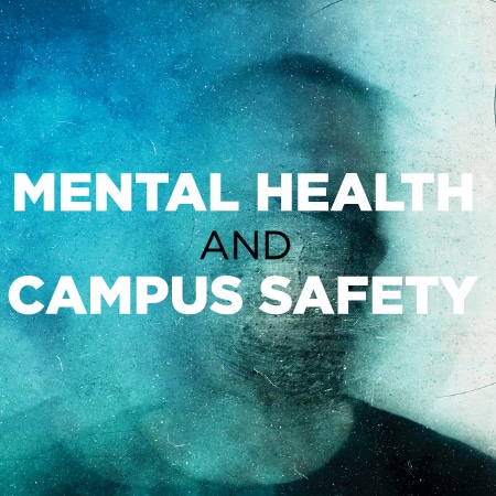 As COVID-19 Concerns Waned, Focus Fell on Mental Health and Campus Safety