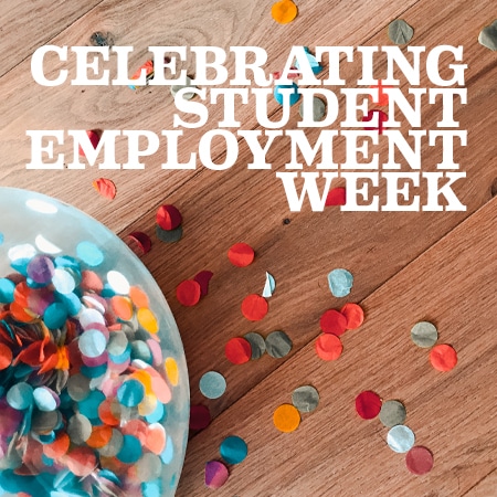 The Lifeblood of Campus: Celebrating Student Employment Week in 2021