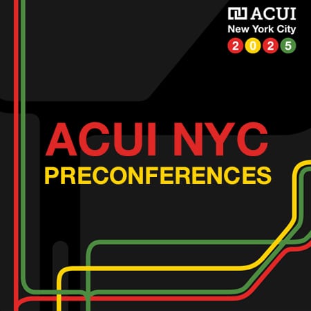 From Becoming a Commuter Student to Mental Health First Aid Certification, ACUI Preconferences Demand an Early NYC Arrival